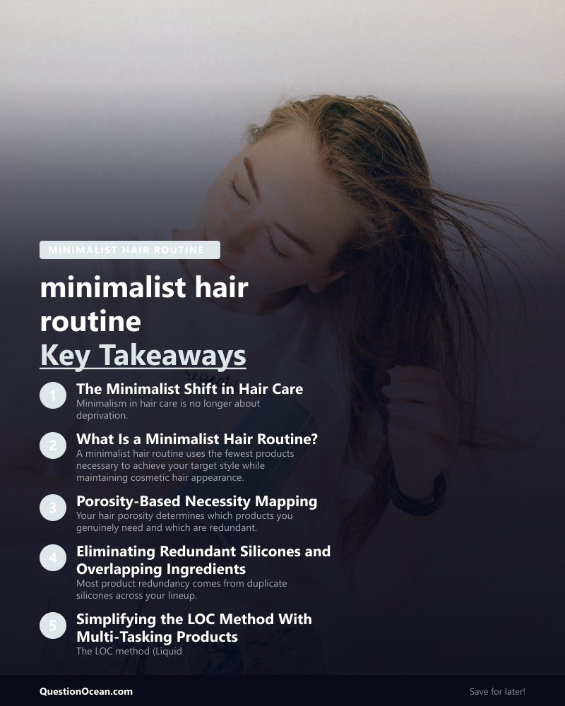 Key takeaways about minimalist hair routine