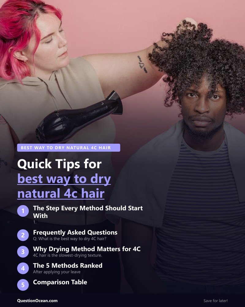 Key takeaways about best way to dry natural 4c hair