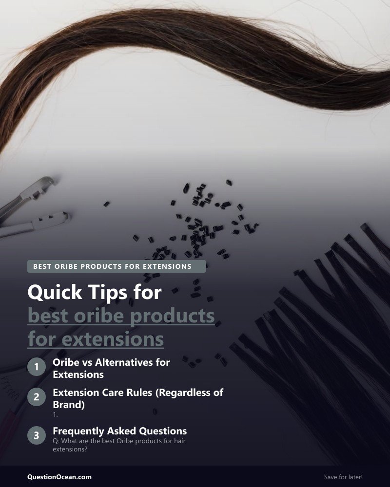 Key takeaways about best oribe products for extensions