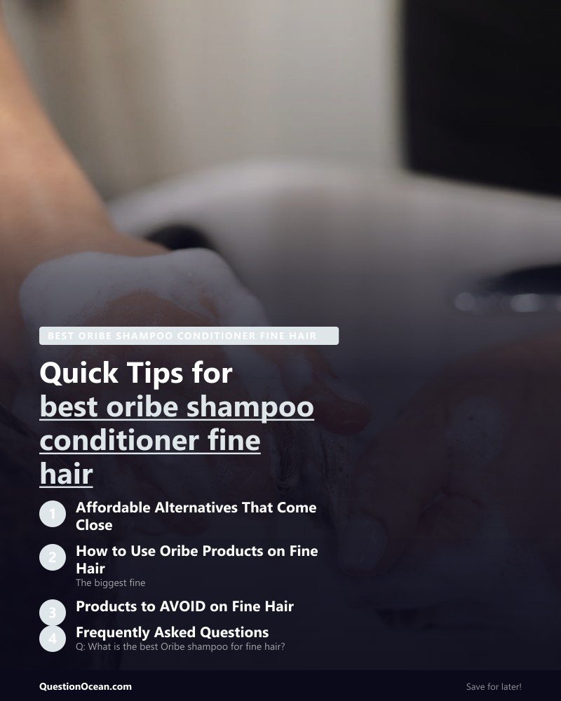 Key takeaways about best oribe shampoo conditioner fine hair