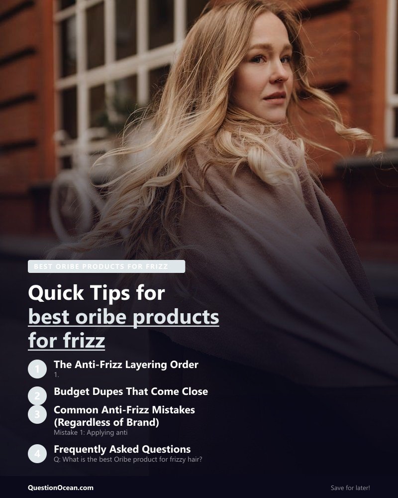 Key takeaways about best oribe products for frizz