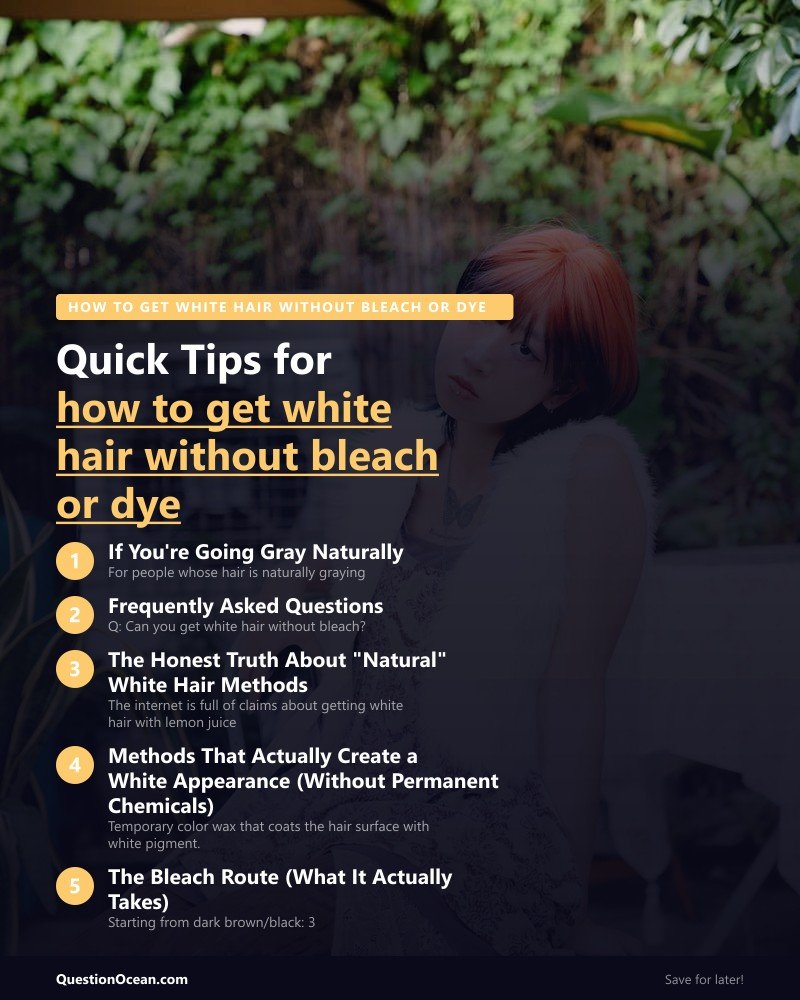 Key takeaways about how to get white hair without bleach or dye