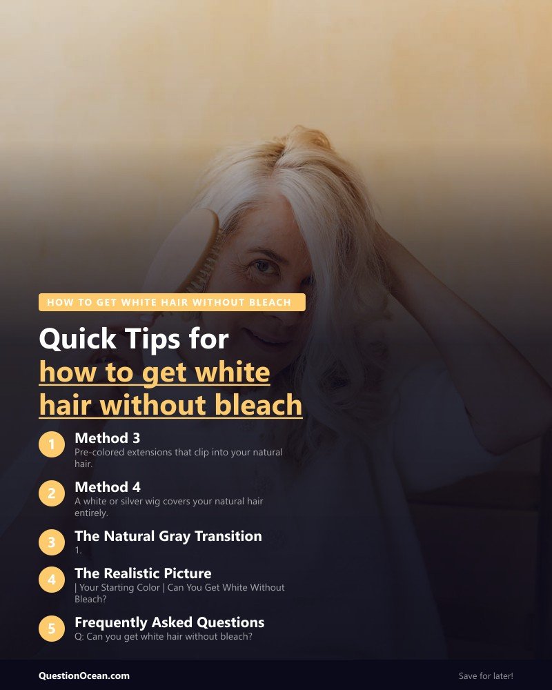 Key takeaways about how to get white hair without bleach