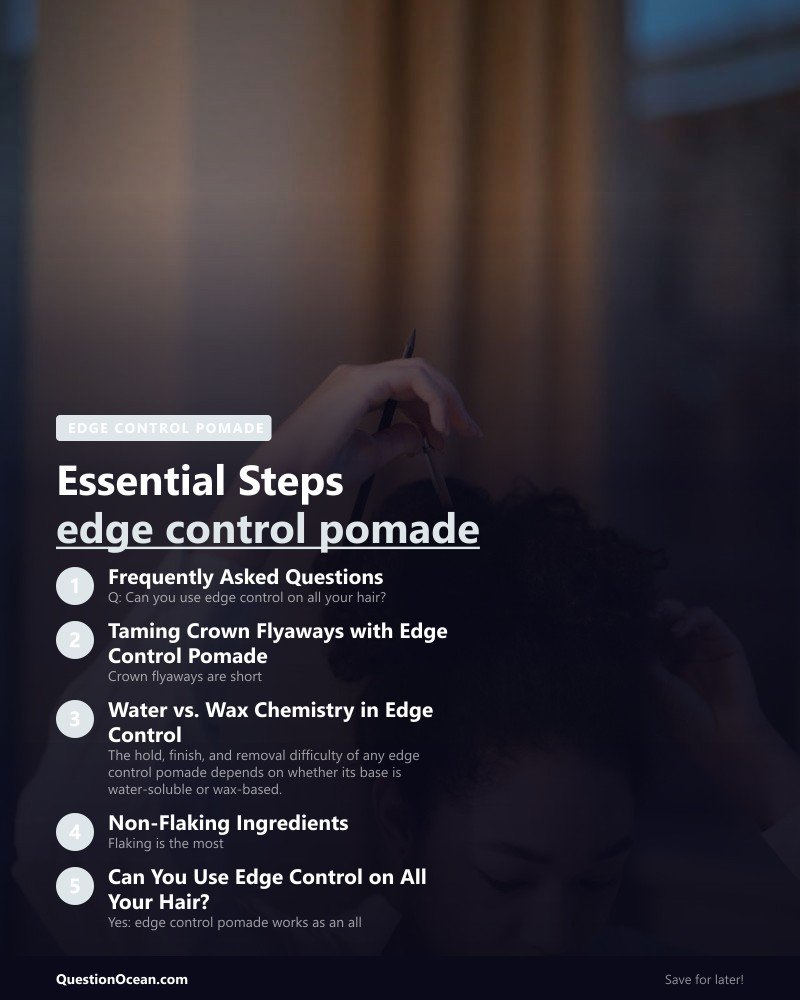 Key takeaways about edge control pomade