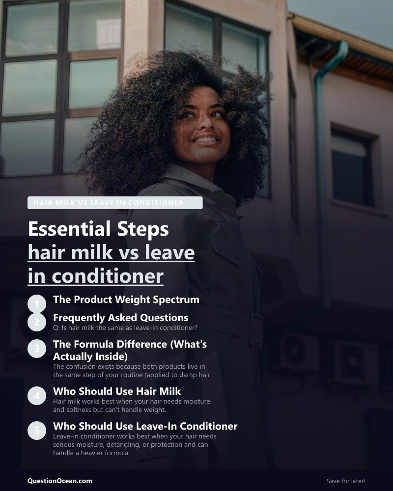 Key takeaways about hair milk vs leave in conditioner