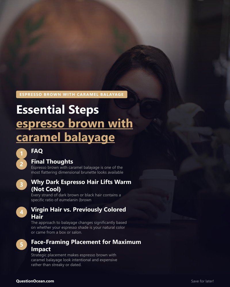 Key takeaways about espresso brown with caramel balayage