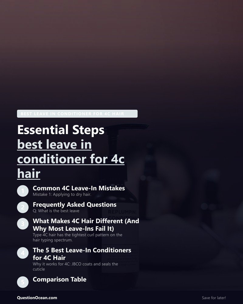 Key takeaways about best leave in conditioner for 4c hair