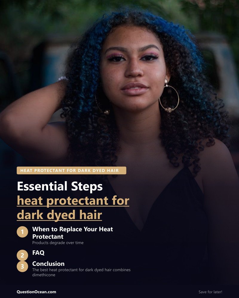 Key takeaways about heat protectant for dark dyed hair