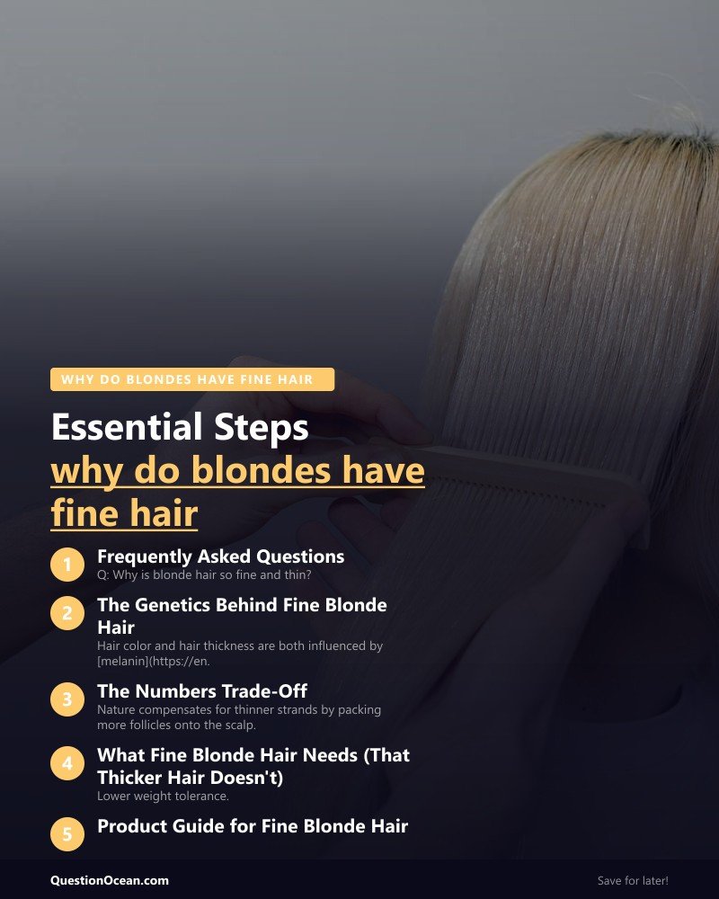 Key takeaways about why do blondes have fine hair