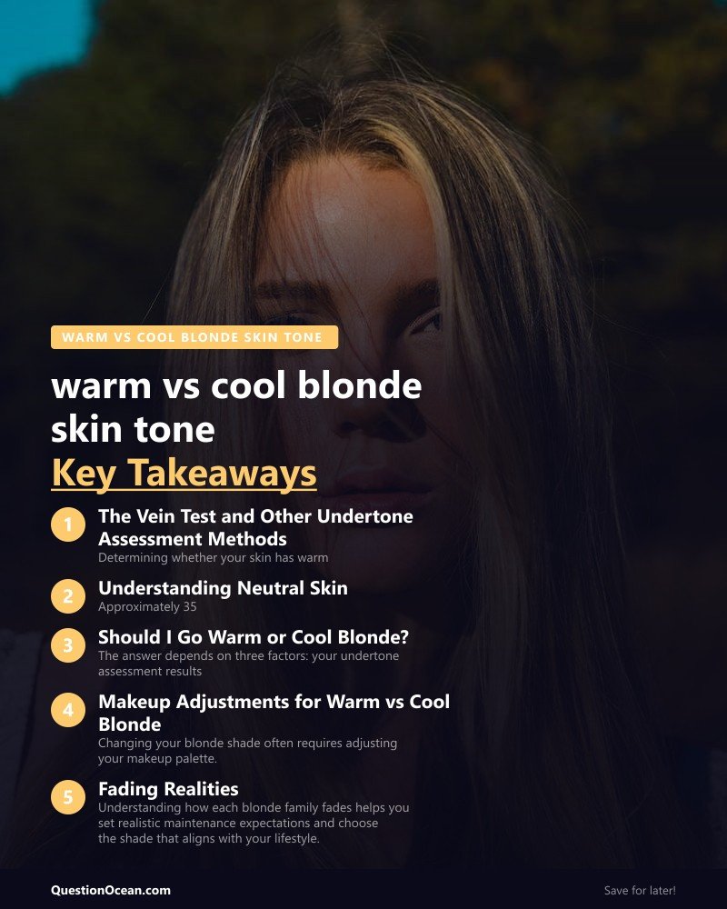 Key takeaways about warm vs cool blonde skin tone