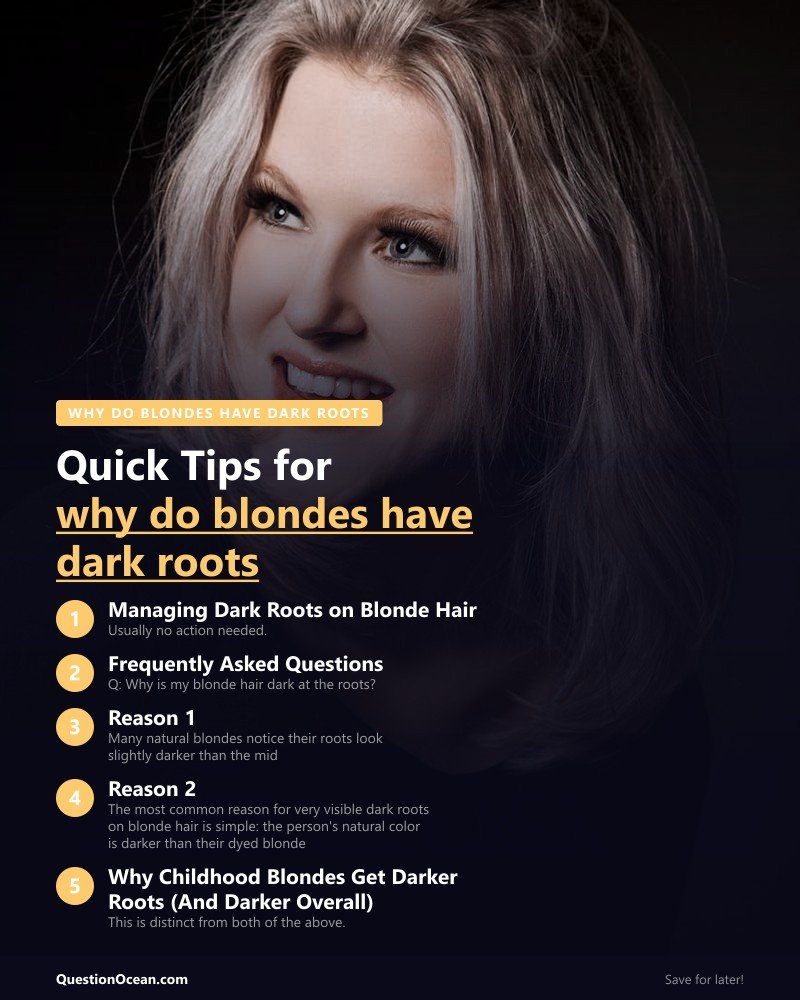 Key takeaways about why do blondes have dark roots